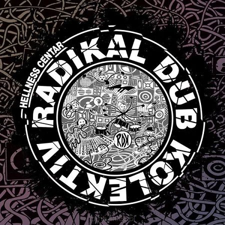 RADIKAL DUB KOLEKTIV  Hellness Centar LP + CD