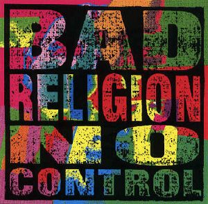 BAD RELIGION No Control