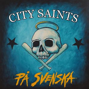 CITY SAINTS  Pa Svenska (niebieski splatter)