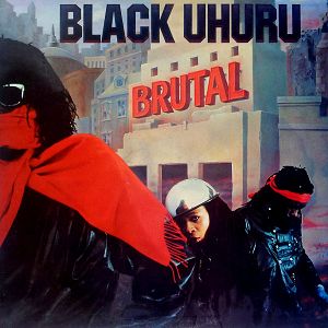 BLACK UHURU Brutal (czarny winyl)