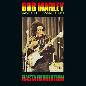 BOB MARLEY and the WAILERS  Rasta Revolution