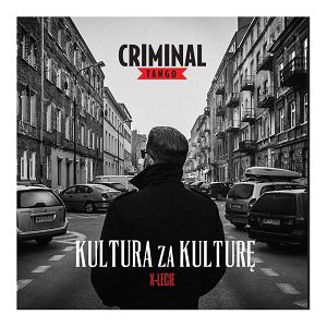 CRIMINAL TANGO  Kultura za kulturę (kolorowy winyl)