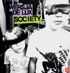 WERSJA DE LUX  Society