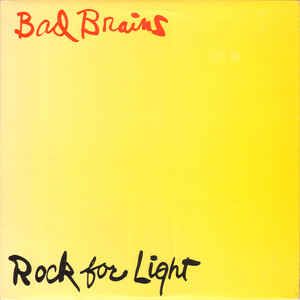 BAD BRAINS  Rock For Light