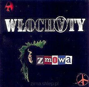 WŁOCHATY  Zmowa