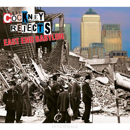 COCKNEY REJECTS  East End Babylon