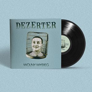 DEZERTER  Wolny wybieg (czarny winyl)