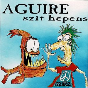 Aguire  Szit Hepens