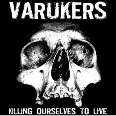 VARUKERS / SICK ON THE BUS  Killing Ourselves To Live / Music For Losers (kolorowy winyl)