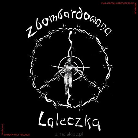 ZBOMBARDOWANA LALAECZKA   Jarocin ’85 (niebieski winyl)