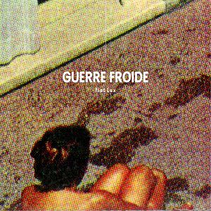 GUERRE FROIDE  Fiax Lux