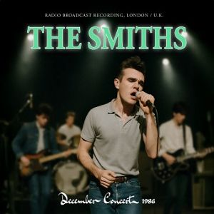 THE SMITHS   DECEMBER CONCERT 1986