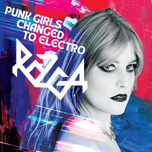RÓZGA  Punk girls changed to electro
