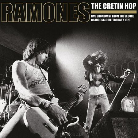 RAMONES  The Cretin Hop: Live Broadcast From The Second Chance Saloon February 1979 (clear and red splatter vinyl)