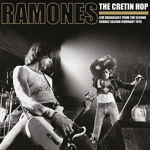 RAMONES  The Cretin Hop: Live Broadcast From The Second Chance Saloon February 1979 (clear and red splatter vinyl)