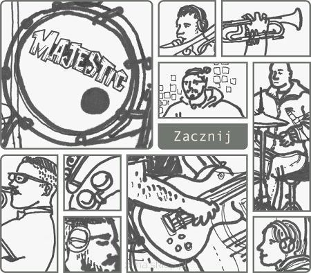 MAJESTIC  Zacznij