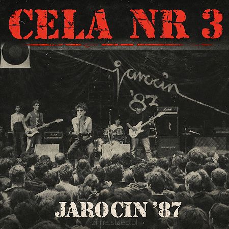 CELA NR 3  Jarocin '87 (czarny winyl)
