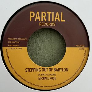 MICHAEL ROSE  Stepping Out Of Babylon