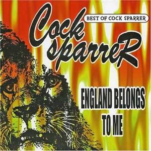 COCK SPARRER   England belongs to me