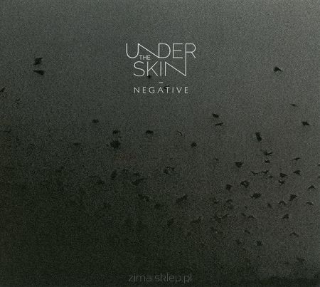 UNDERTHESKIN  Negative