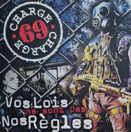 CHARGE 69  Vos lois ne sont pas nos règles 9niebieski winyl)