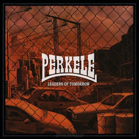 PERKELE  Leaders Of Tomorrow