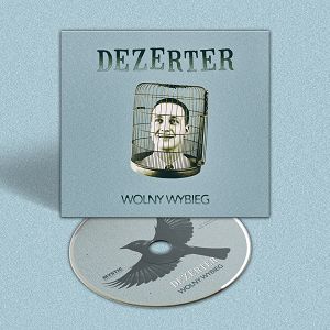 DEZERTER  Wolny wybieg