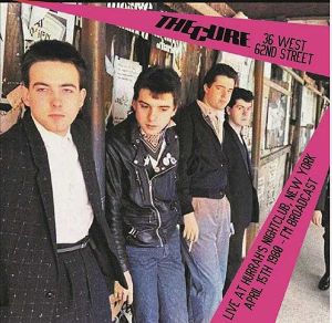 THE CURE  36 West 62nd Street: Live At Hurrah's Nightclub New York April 15th 1980 FM Broadcast (splatter)